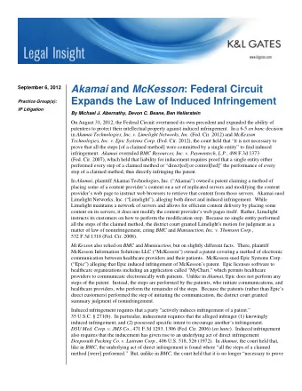 Akamai and McKesson : Federal Circuit  September 6, 2012  Expands the Law of Induced Infringement