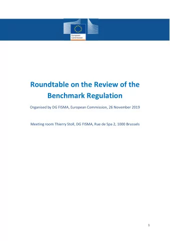 Roundtable on the Review of the  Benchmark Regulation  Organised by DG FISMA, European Commission,
