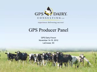 GPS Producer Panel  GPS Dairy Forum  November 14-15, 2012  LaCrosse, WI  Crosswind Jerseys  Stefan