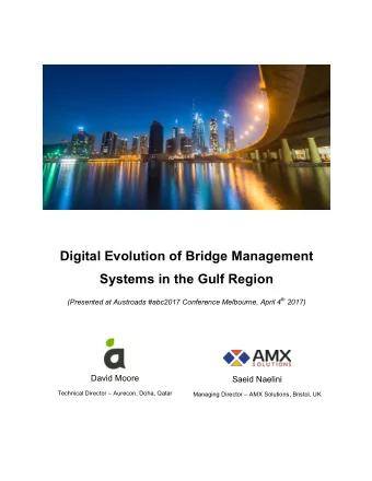 Digital Evolution of Bridge Management  Systems in the Gulf Region (Presented at Austroads #abc2017