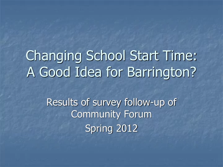 a good idea for barrington