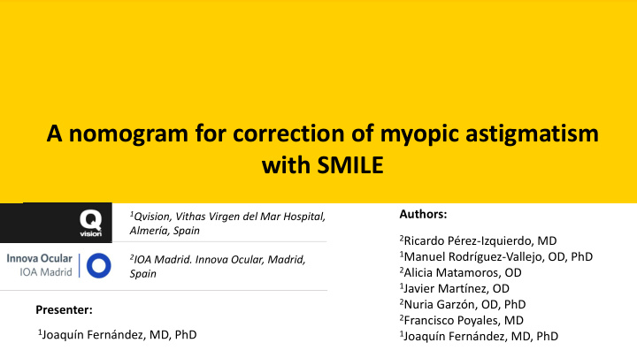 a nomogram for correction of myopic astigmatism with smile
