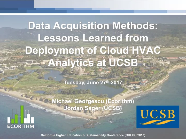 data acquisition methods lessons learned from deployment