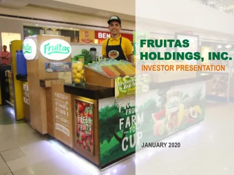 FR  FRUI  UITAS  S  HO  HOLDIN  LDINGS,  GS, IN  INC.  INVESTOR PRESENTATION  JANUARY 2020  AGENDA