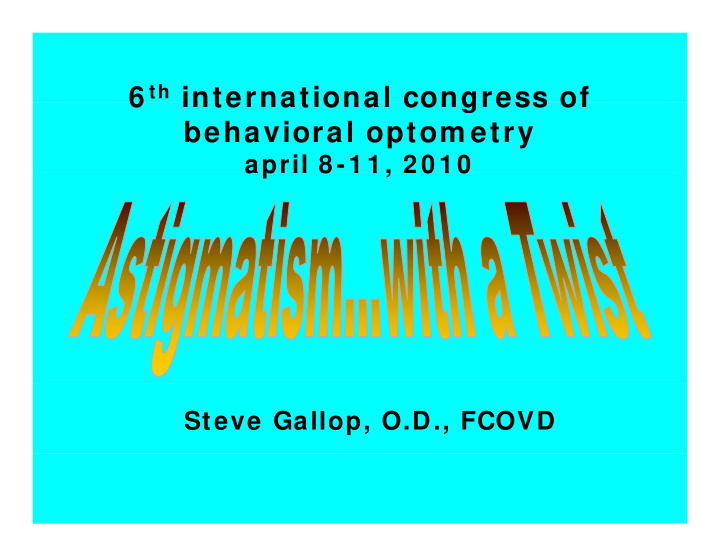 6 th international congress of 6 international congress
