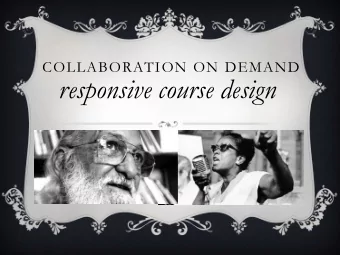 responsive course design Extra-Talking Practices  elizaBeth Simpson  University of Illinois at