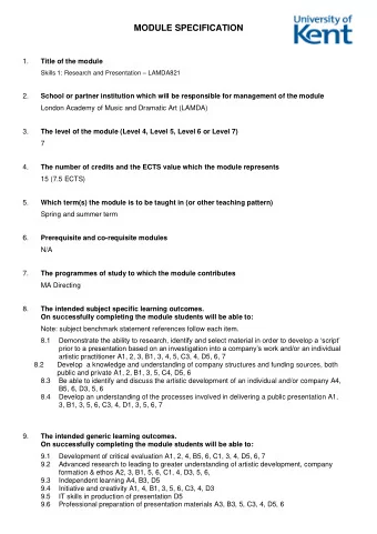 MODULE SPECIFICATION  1.  Title of the module Skills 1: Research and Presentation  LAMDA821  2.