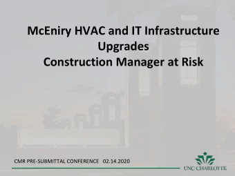 Construction Manager at Risk  CMR PRE-SUBMITTAL CONFERENCE   02.14.2020  MEETING AGENDA  PART I: