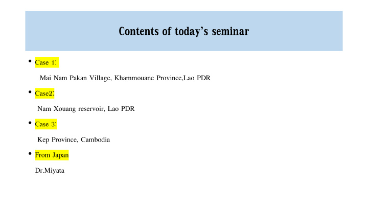 contents of today s seminar