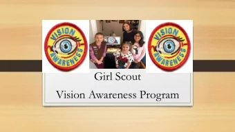 Girl Scout  Vision Awareness Program  Vision Awareness Program  Earn a Girl Scout  Patch while