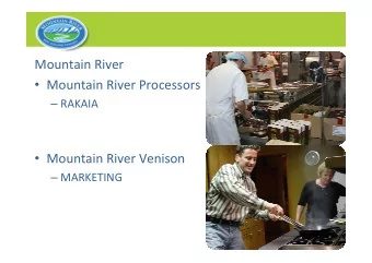 Mountain River  Mountain River Processors  RAKAIA  Mountain River Venison  MARKETING