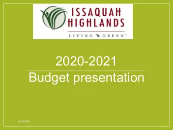 2020-2021  Budget presentation  04/22/2020  AGENDA I. Introductions II. 2020-2021 Budget Process