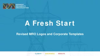 A Fresh Start  Revised MRO Logos and Corporate Templates  Logo Enhancements  MROs logo has been