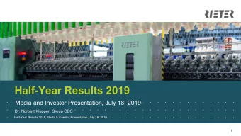 Half-Year Results 2019  .    .    .    .    .    .    .    .    .    .    .    .    .    .    .