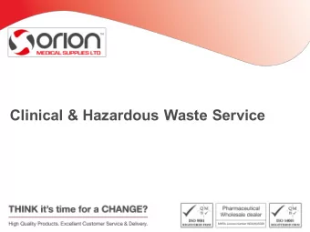 Clinical &amp; Hazardous Waste Service  Definition    Clinical waste consists of waste arising