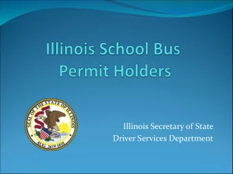 Driver Services Department  A school bus manufactured for the purpose of  transporting 11 or more
