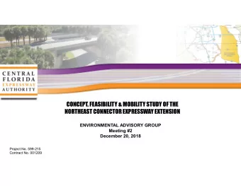CONCEPT, FEASIBILITY &amp; MOBILITY STUDY OF THE  NORTHEAST CONNECTOR EXPRESSWAY EXTENSION