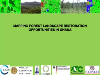 1  Assessment of Forest Landscape Restoration  Assessing and Capitalizing on the Potential to