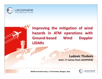 Improving the mitigation of wind  hazards in ATM operations with Ground  based  Wind  Doppler