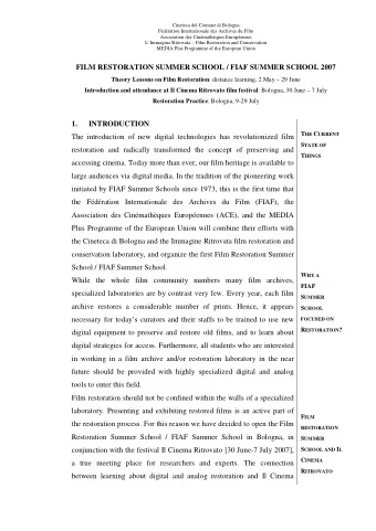 FILM RESTORATION SUMMER SCHOOL / FIAF SUMMER SCHOOL 2007 Theory Lessons on Film Restoration :
