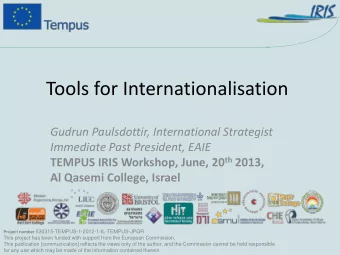 Tools for Internationalisation  Gudrun Paulsdottir, International Strategist  Immediate Past