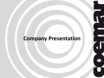 Company Presentation  Agenda:  Who we are: Coemar, an heritage brand with a bright  history