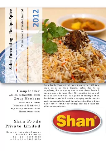 2012  Sales Forcasting  Recipe Spice  Shan Foods Private Limited  Sha n F  o o ds (Priva te ) L