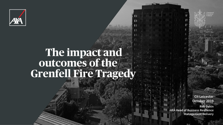 the impact and outcomes of the grenfell fire tragedy
