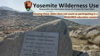 Yosemite Wilderness Use  Responsible Use Information based off of Leave No Trace Ethics  Viewing