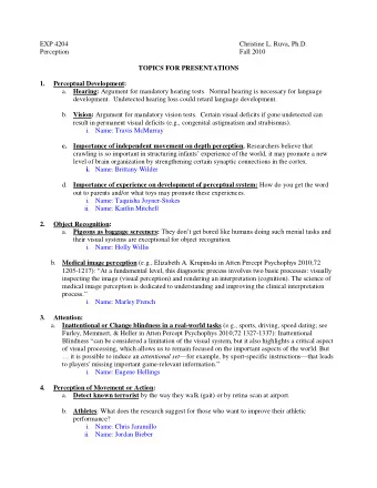 TOPICS FOR PRESENTATIONS 1.  Perceptual Development: a. Hearing: Argument for mandatory hearing