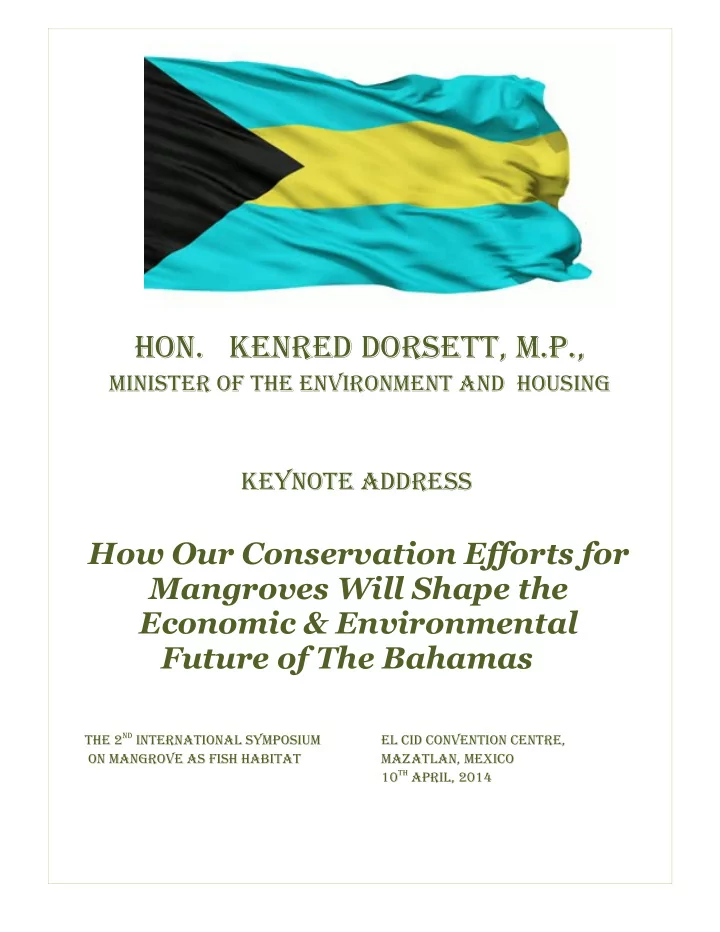 hon kenred dorsett m p