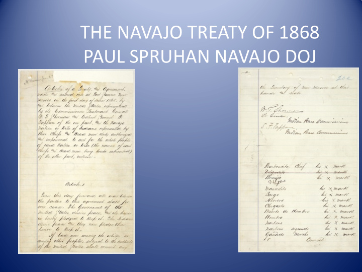 the navajo treaty of 1868 paul spruhan navajo doj treaty