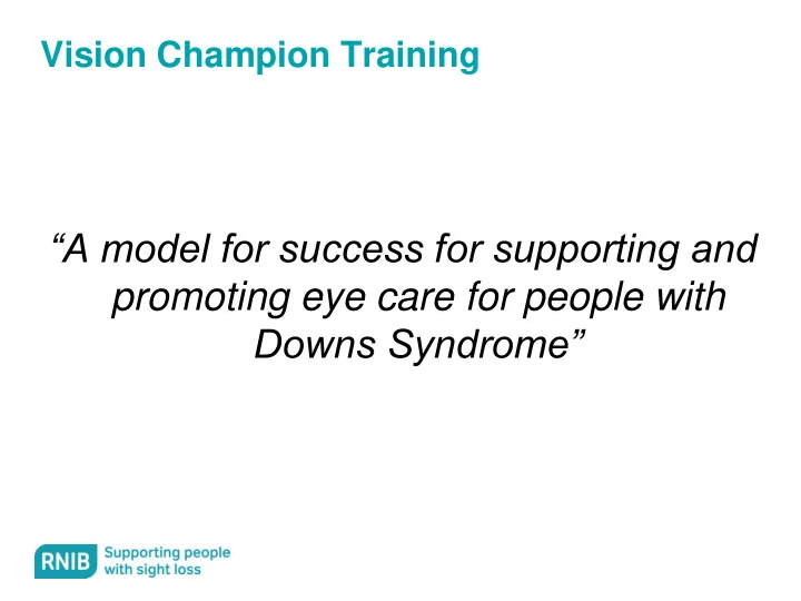 a model for success for supporting and