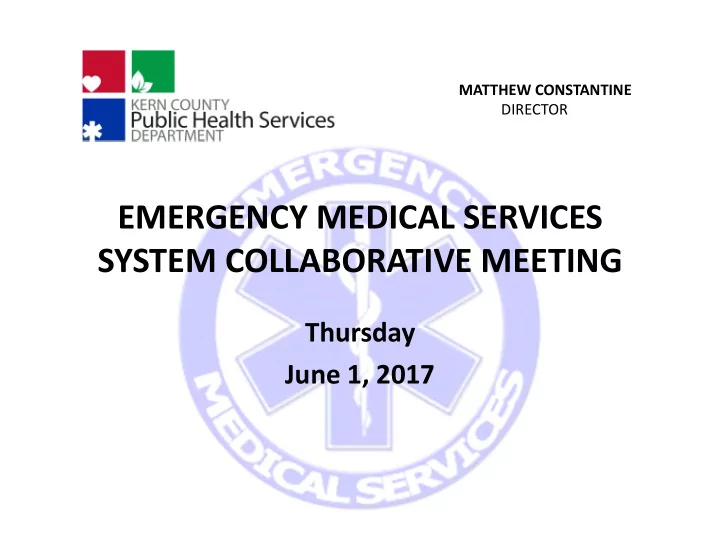 emergency medical services system collaborative meeting