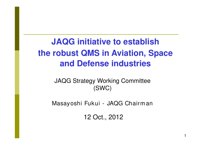 jaqg initiative to establish the robust qms in aviation