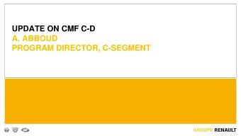 A. ABBOUD  PROGRAM DIRECTOR, C-SEGMENT  DISCLAIMER  Information contained within this document may