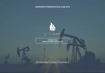 Diversified Global Explorers  1  KEY STATISTICS  Petro River Oil focuses on high rate-of-return