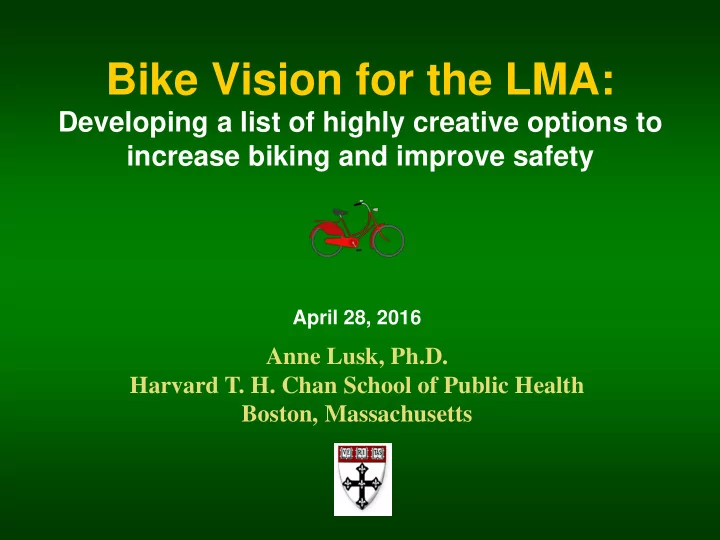 bike vision for the lma