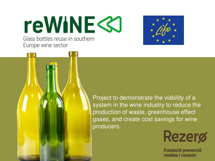 project to demonstrate the viability of a system in the