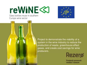 Project to demonstrate the viability of a  system in the wine industry to reduce the  production of