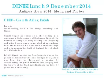 DE  NI  K  I  L  unc h 9 De c e mb e r 2014 Antig ua  Sho w 2014   Me nu a nd Pho to s  CHE  F