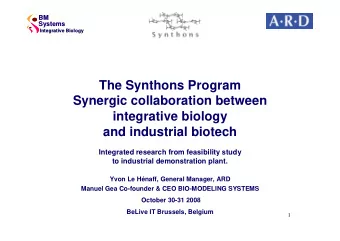 The Synthons Program  Synergic collaboration between  integrative biology  and industrial biotech