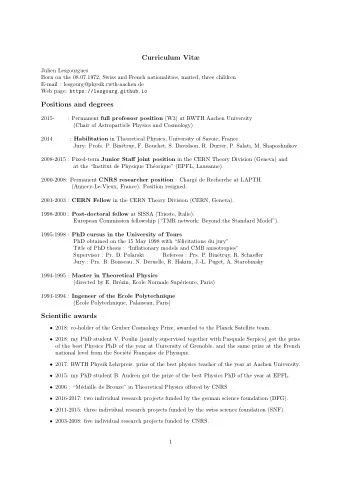 Curriculum Vit  Julien Lesgourgues  Born on the 08.07.1972, Swiss and French nationalities,