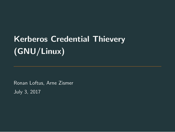 kerberos credential thievery gnu linux