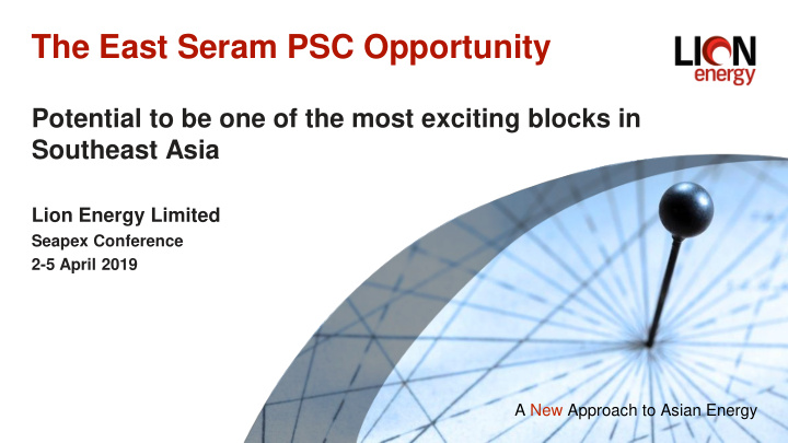 the east seram psc opportunity