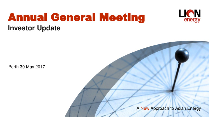 annua ann ual l gen genera eral l meeting meeting