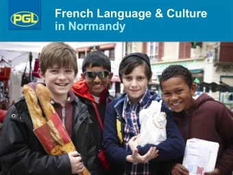 French Language &amp; Culture  in Normandy  Agenda  Welcome to PGL  Catering and dietary