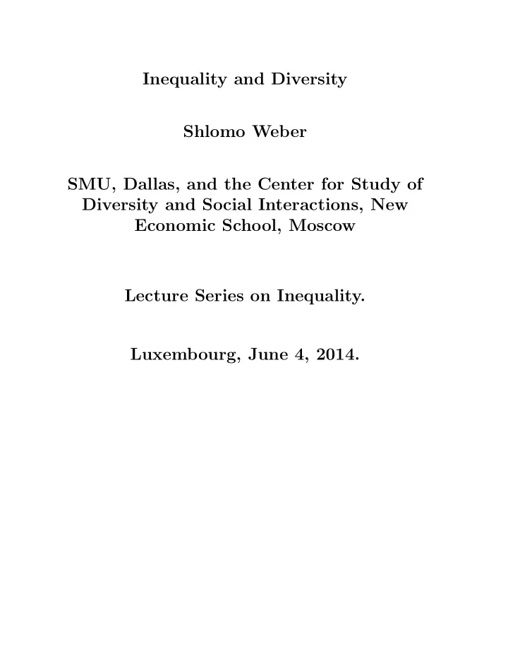 inequality and diversity shlomo weber smu dallas and the