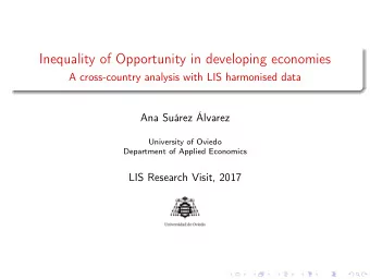 Inequality of Opportunity in developing economies  A cross-country analysis with LIS harmonised