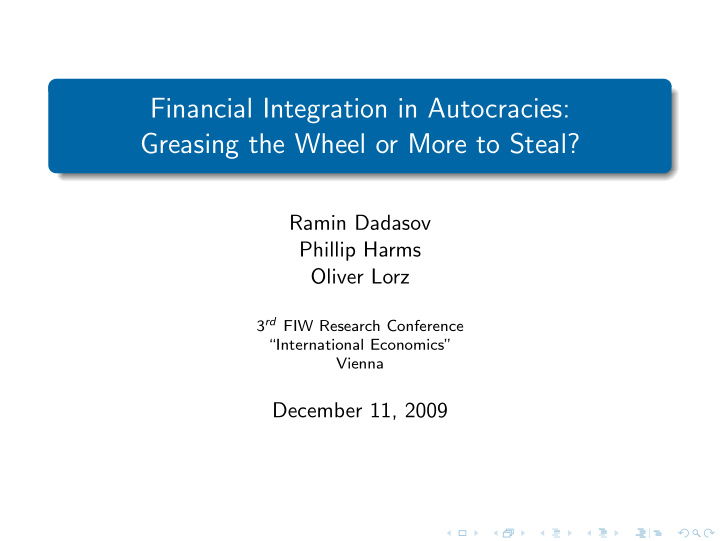 financial integration in autocracies greasing the wheel